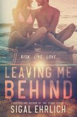 Leaving Me Behind (eBook, ePUB) Leaving Me Behind (eBook, ePUB)