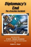 Diplomacy's End: The d'enchia Incident (eBook, ePUB)