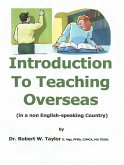Introduction to Teaching Overseas (eBook, ePUB) Introduction to Teaching Overseas (eBook, ePUB)