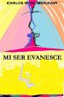 Mi Ser Evanesce (eBook, ePUB) - Bild 1