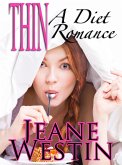 Thin, A Diet Romance (eBook, ePUB)