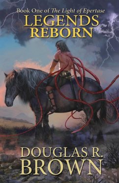 Legends Reborn (eBook, ePUB) - Brown, Douglas