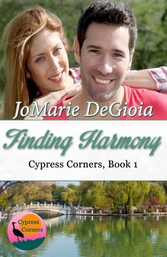 Finding Harmony: Cypress Corners Book 1 (eBook, ePUB) - Degioia, Jomarie