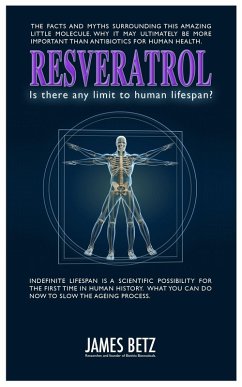 Cover Resveratrol: Is There Any Limit To Human Lifespan? (eBook, ePUB)