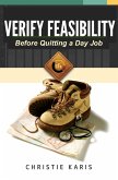Verify Feasibility Before Quitting Your Day Job (eBook, ePUB)