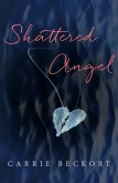 Shattered Angel (eBook, ePUB)