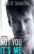 Not You It's Me (eBook, ePUB) - Bild 1