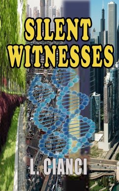 Silent Witnesses (eBook, ePUB) - Cianci, L.