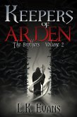 Keepers of Arden The Brothers Volume 2 (eBook, ePUB)