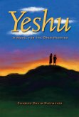 YESHU: A Novel for the Open-Hearted (eBook, ePUB)