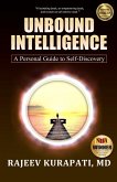 Unbound Intelligence: A Personal Guide to Self-Discovery (eBook, ePUB)