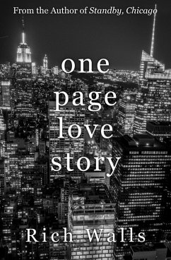 One Page Love Story: A Year In Love (eBook, ePUB) - Walls, Rich