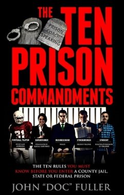 Ten Prison Commandments (eBook, ePUB) - Fuller, John Doc