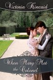 When Mary Met the Colonel (eBook, ePUB)