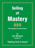 Selling at Mastery (eBook, ePUB)
