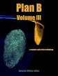 Plan B: Volume III (eBook, ePUB) - Bild 1