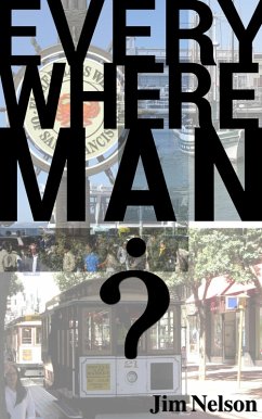 Everywhere Man (eBook, ePUB) - Nelson, Jim