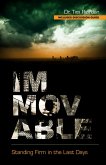 Immovable: Standing Firm in the Last Days (eBook, ePUB)