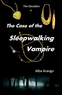Case of the Sleepwalking Vampire (The Decoders) (eBook, ePUB) - Arango, Alba