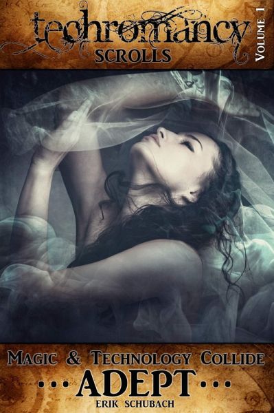 Techromancy Scrolls: Adept (eBook, ePUB)