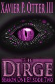 Dirge: Season One Episode Two (eBook, ePUB)