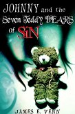 Johnny and the Seven Teddy Bears of Sin (eBook, ePUB)