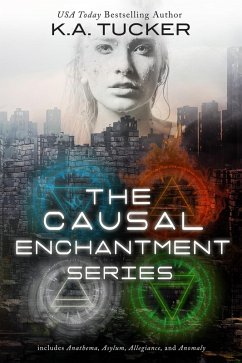 Causal Enchantment Series (eBook, ePUB) - Tucker, K. A.