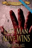 Last Man Alive Wins 3: Free For All (#3) (Party Game Society) (eBook, ePUB)