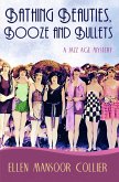 Bathing Beauties, Booze And Bullets (A Jazz Age Mystery #2) (eBook, ePUB)