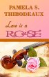 Love is a Rose (eBook, ePUB) - Bild 1