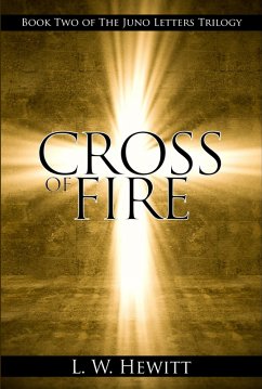 Cross of Fire (eBook, ePUB) - Hewitt, L. W.
