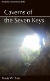 Caverns of the Seven Keys (eBook, ePUB)