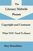 Rights and Contracts; What YOU Need to Know About Copyright, Rights, ISBNs, and Contracts (eBook, ePUB)