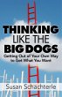 Thinking Like the Big Dogs: getting out... - Bild 1
