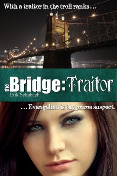 Bridge: Traitor (eBook, ePUB) - Schubach, Erik