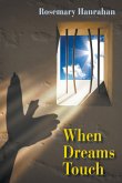 When Dreams Touch (Literary Fiction, Historical) (eBook, ePUB)