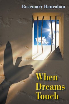 When Dreams Touch (Literary Fiction, Historical) (eBook, ePUB) - Hanrahan, Rosemary