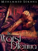 Worst Dilemma (eBook, ePUB) Worst Dilemma (eBook, ePUB)