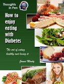 How To Enjoy Eating With Diabetes (eBook, ePUB)