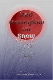 Red Moonglow on Snow (eBook, ePUB)