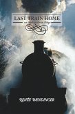 Last Train Home: An Orphan Train Story (eBook, ePUB)