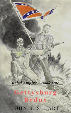 Gettysburg Redux (eBook, ePUB) - Stuart, John R.