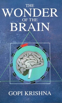 Wonder of the Brain (eBook, ePUB) - Krishna, Gopi