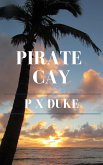 Pirate Cay (eBook, ePUB)