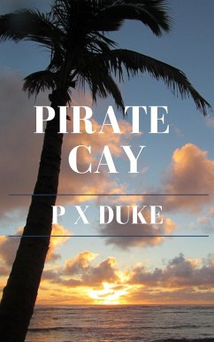 Cover Pirate Cay (eBook, ePUB)