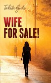 Wife for Sale! (eBook, ePUB)