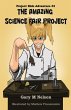 Amazing Science Fair Project: Project... - Bild 1