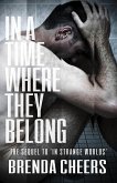 In a Time Where They Belong (eBook, ePUB)