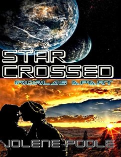 Cover Star Crossed: Worlds Apart (eBook, ePUB)