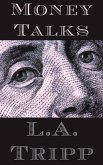Money Talks (eBook, ePUB)